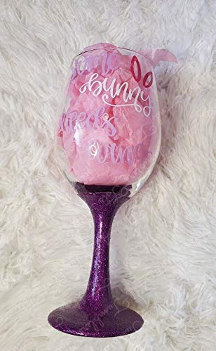 Some Bunny Needs Wine, Easter Stemmed Wine Glass, Easter Wine Glasses, Glittered Wine Glass, Bunny, Wine Lover, Wine Glass for Easter